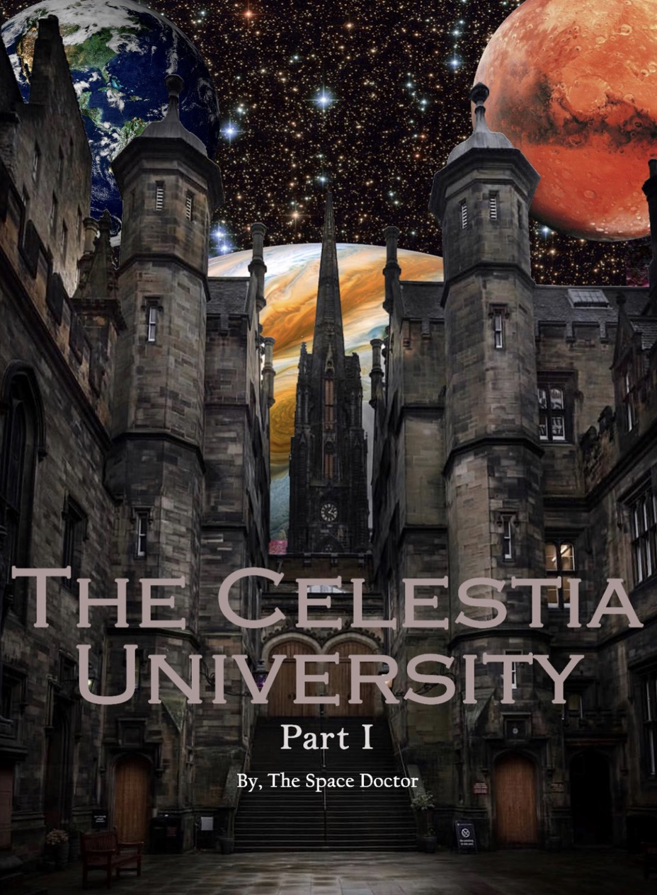 The Celestia University Part 1